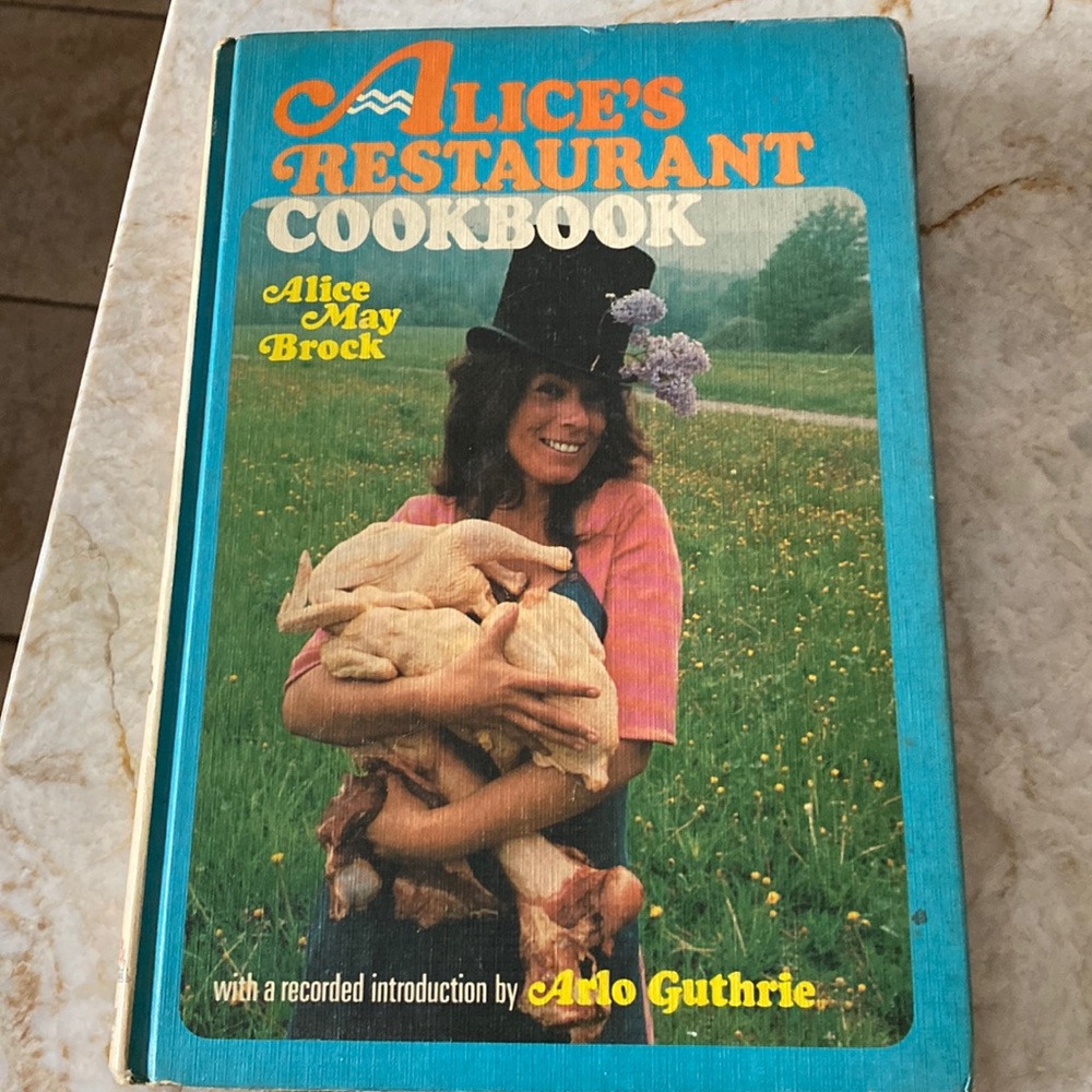 Alice’s restaurant cookbook 1969